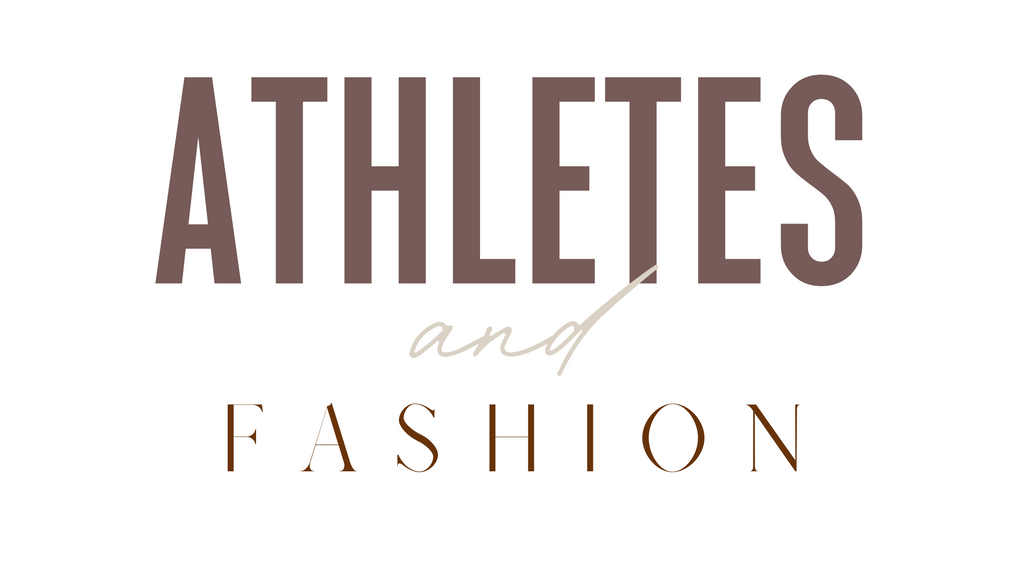 Athletes and Fashion